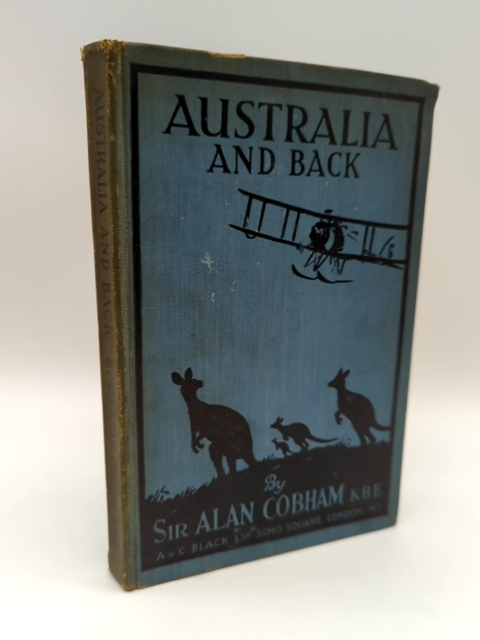 Australia and Back by Sir Alan Cobham (Hardcover) 1st Edition Aviation Book by Sir Alan Cobham book cover