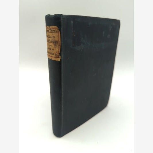 Australian Ballads and Rhymes by Douglas B W Sladen (Hardcover) 1st Edition by Douglas B W Sladen book cover