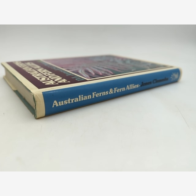Australian Ferns And Fern Allies, With Notes On Their Cultivation, David L Jones by David L Jones — photo 2