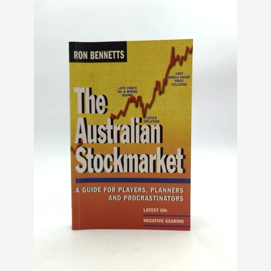 Australian Stockmarket Guide For Players Planners & Procrastinators Ron Bennett by Ron J. Bennetts book cover