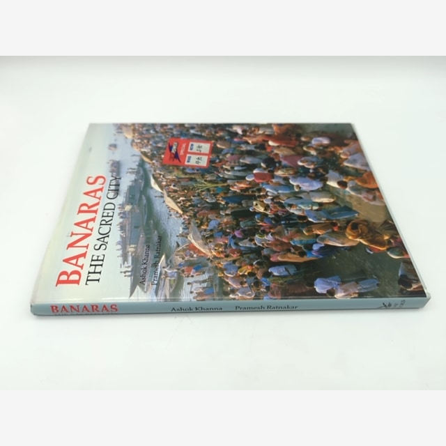 Banaras The Sacred City by Pramesh Ratnakar (Hardcover) 1st Edition by Pramesh Ratnakar — photo 3