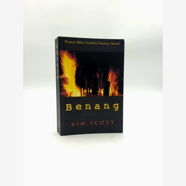 Benang: From The Heart by Kim Scott (Paperback, 1999) Australian History by Kim Scott book cover