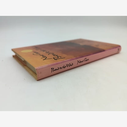 Bend To The Wind by Nene Gare (Hardcover, 1978) 1st Edition by Nene Gare — photo 2