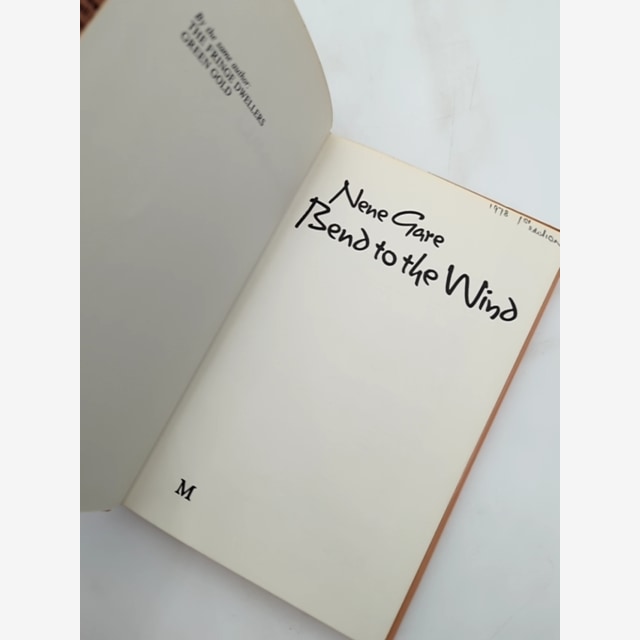 Bend To The Wind by Nene Gare (Hardcover, 1978) 1st Edition by Nene Gare — photo 6