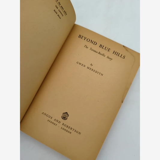 Beyond Blue Hills by Gwen Meredith (Hardcover, 1953) Australian Novel by Gwen Meredith — photo 2