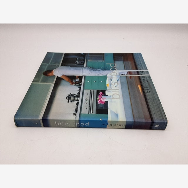 Bill's Food by Bill Granger (Paperback 2003) Celebrity Chef, Australian Cookbook — photo 4