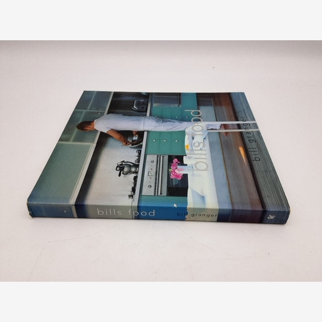 Bill's Food by Bill Granger (Paperback 2003) Celebrity Chef, Australian Cookbook — photo 5