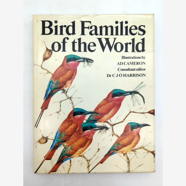 Bird Families Of The World by Dr CJO Harrison (Hardcover, 1978) Birds by Dr Cjo Harrison book cover