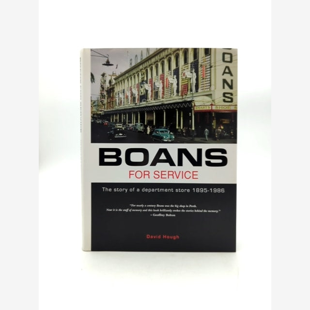 Boans For Service The Story Of Department Store 1895-1986 by David Hough by David Hough book cover