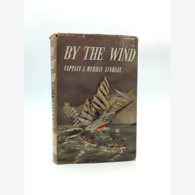 By The Wind by Captain J Murray Lindsay (Hardcover, 1962) by Captain J Murray Lindsay book cover