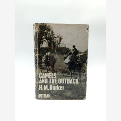 Camels And The Outback by H M Barker (Hardcover, 1964) by H M Barker book cover