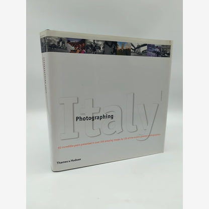 Coffee Table Photography Book ITALY 60 Years in 350+ Images by 120 Photographers by Giovanna Calvenzi book cover