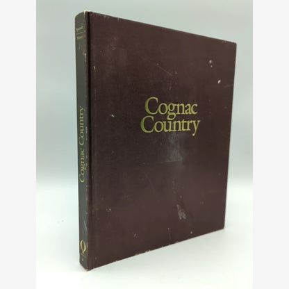 Cognac Country. The Hennesy Book Of A People And Their Spirit by Herbert Spencer by Herbert Spencer book cover
