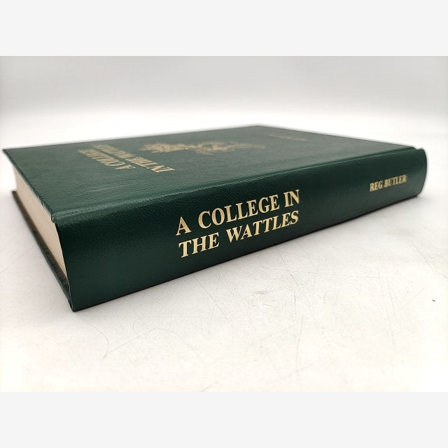 College In The Wattles: Hahndorf And Its Academy, Reg Butler, Australian History by Reg Butler — photo 3