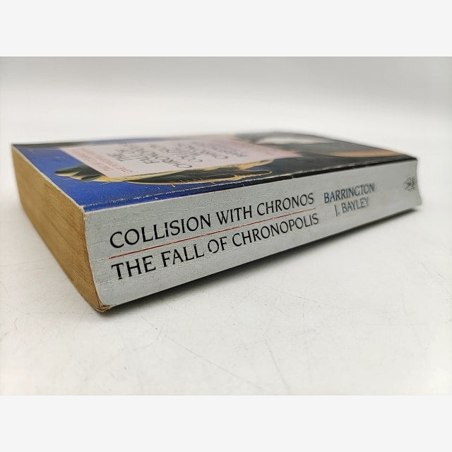 Collison With Chronos And The Fall Of Chronopolis by Barrington J Bayley by Barrington J. Bayley — photo 2