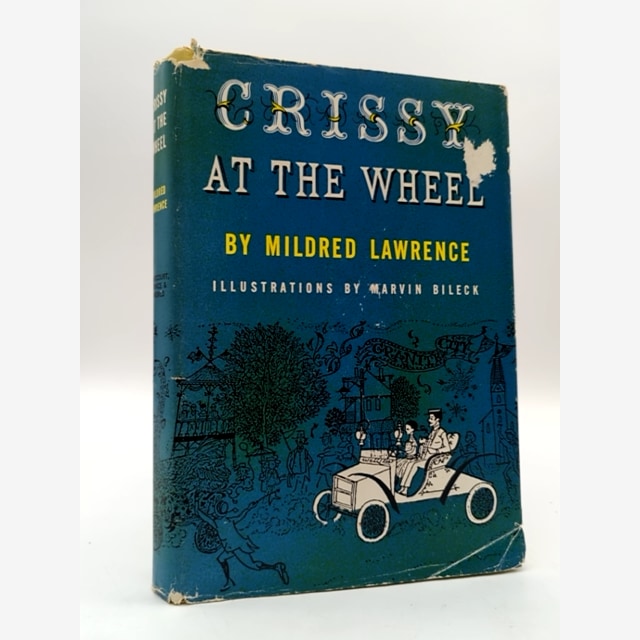 Crissy at the Wheel by Mildred Lawrence (Hardcover, 1952) 1st Edition Fiction by Mildred Lawrence book cover