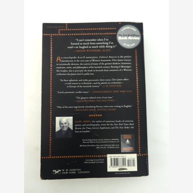 Cultural Amnesia: Necessary Memories From History And The Arts by Clive James by Clive James — photo 5