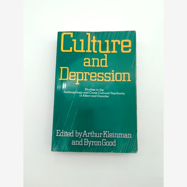 Culture And Depression Studies In The Anthropology And Cross-cultural Psychiatry by Byron J. Good book cover