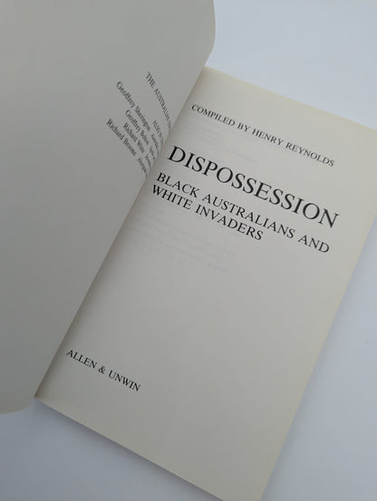Dispossession: Black Australians And White Invaders by Henry Reynolds by Henry Reynolds — photo 2