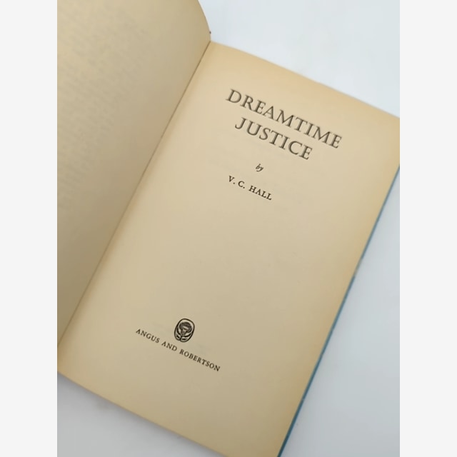 Dreamtime Justice by V C Hall (Hardcover, 1962) — photo 3