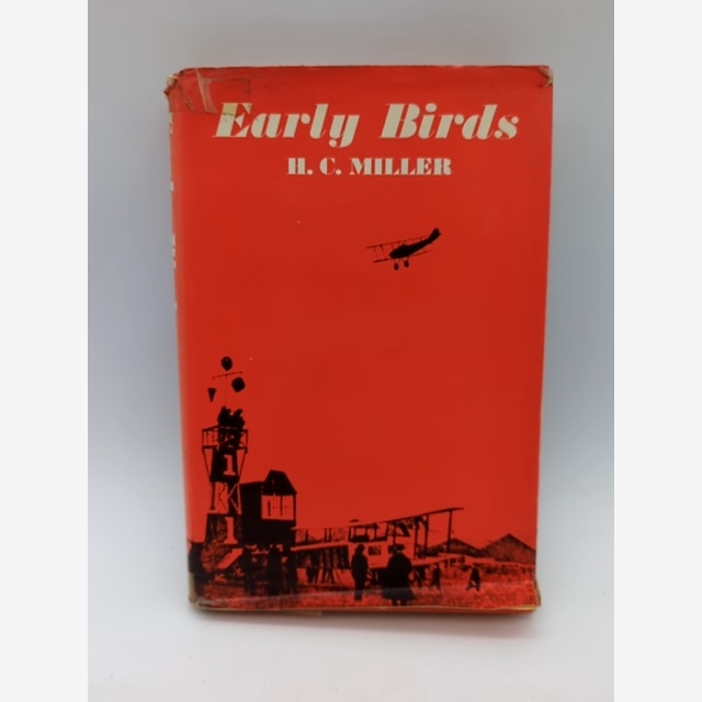 Early Birds by Horace Clive Miller (Hardcover, 1968) 1st Ed Australian Aviator by Horace Clive Miller book cover