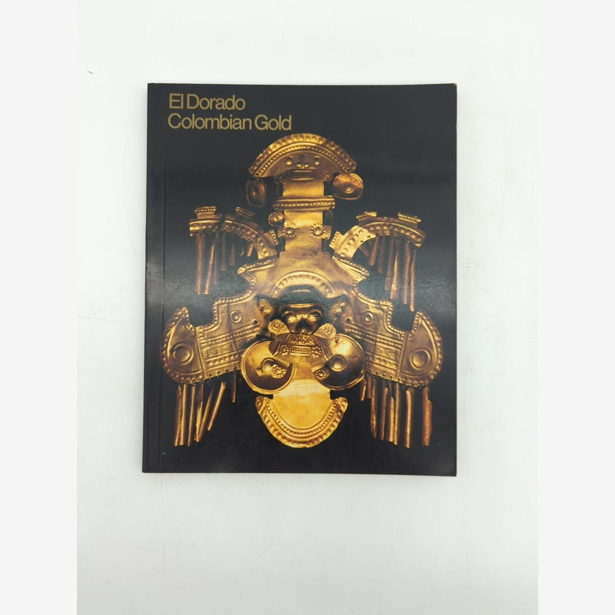 El Dorado Colombian Gold by Clemencia Plazas De Nieto (Paperback, 1978) by Clemencia Plazas De Nieto — photo 7