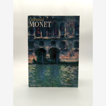 Essential Monet (Essential Art Series) by Vanessa Potts, Art History by Vanessa Potts book cover