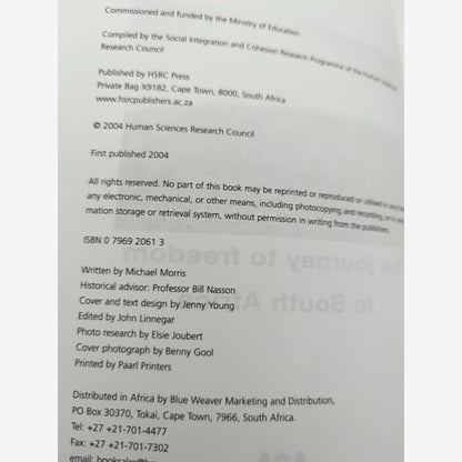 Every Step Of The Way: The Journey To Freedom In South Africa by Michael Morris by Michael Morris, Ministry of Education Staff — photo 3