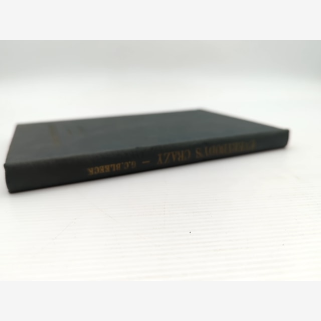 Everybody's Crazy by G C Bleeck (Hardcover, 1943) Psychology by G C Bleeck — photo 2