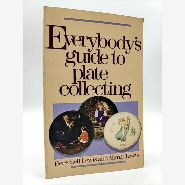 Everybody's Guide to Plate Collecting by Herschell Lewis (Paperback, 1988) by Herschell Lewis book cover