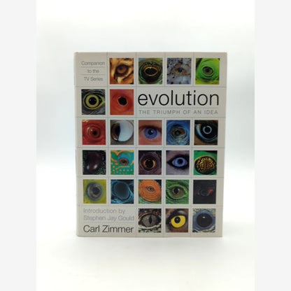 Evolution The Triumph of an Idea by Carl Zimmer (Hardcover, 2001) 1st Edition by Carl Zimmer book cover