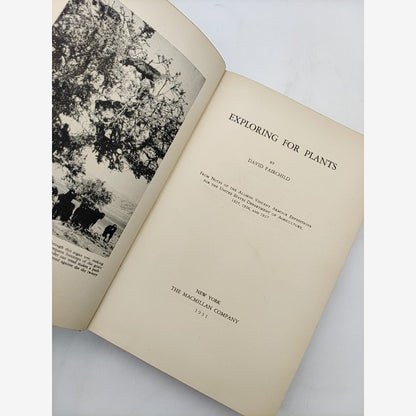 Exploring For Plants by David Fairchild (Cloth, 1931) Exploration & Travel by David Fairchild — photo 3