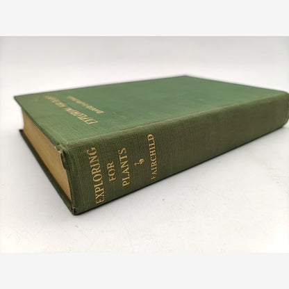Exploring For Plants by David Fairchild (Cloth, 1931) Exploration & Travel by David Fairchild — photo 5