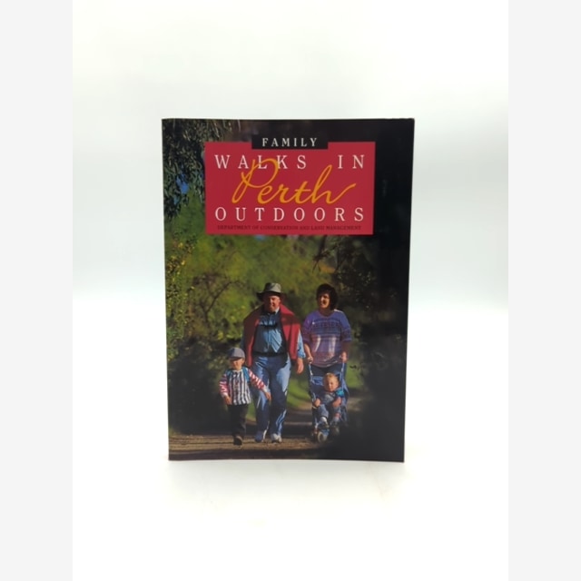 Family Walks In Perth Outdoors by David Gough, Outdoor Activities by David Gough book cover