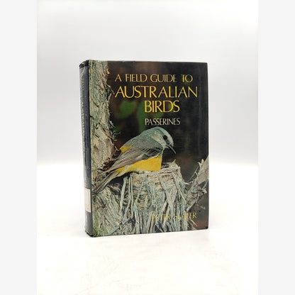 Field Guide To Australian Birds, Volume Two: Passerines by Peter Slater by Peter Slater book cover