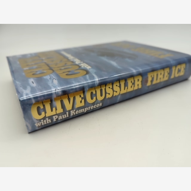 Fire Ice (the Numa Files) by Clive Cussler & Paul Kemprecos, Adventure Signed by Paul Kemprecos, Clive Cussler — photo 6
