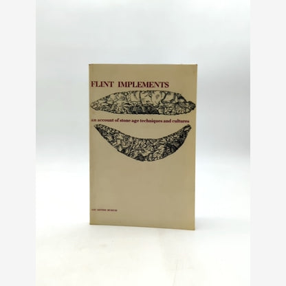 Flint Implements by Trustees of the British Museum (Paperback, 1968) Archaeology by Trustees Of The British Museum book cover