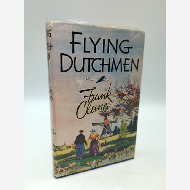 Flying Dutchmen by Frank Clune (Hardcover 1953) 1st Edition by Frank Clune book cover