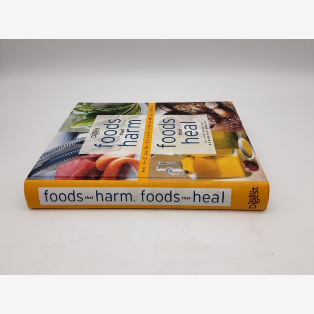 Foods That Harm, Foods That Heal An A-Z Guide To Safe And Healthy Eating, Digest — photo 5
