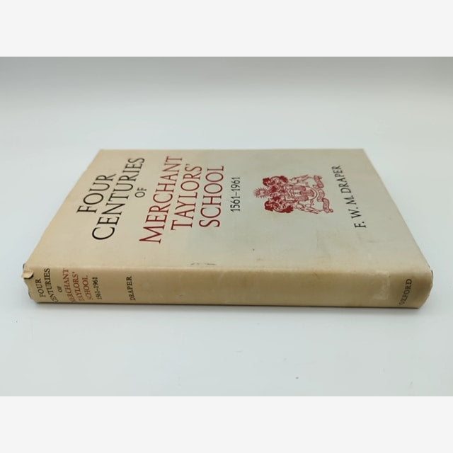 Four Centuries of Merchant Taylors' School 1561-1961 by F W M Draper by F W M Draper — photo 2