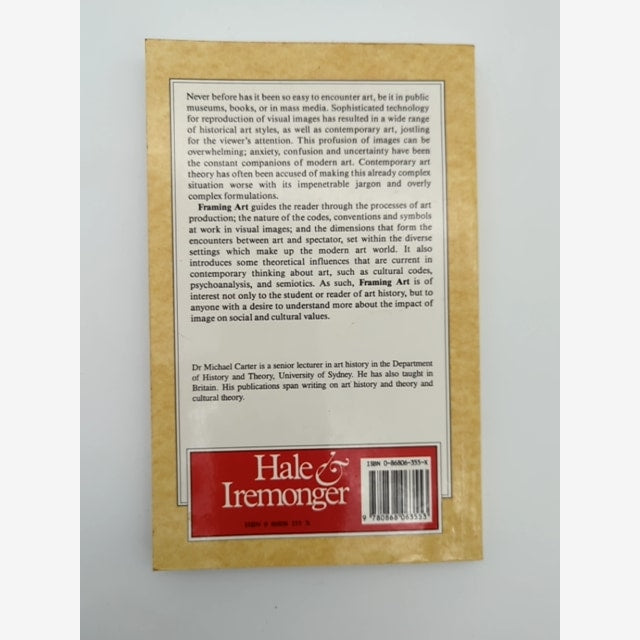 Framing Art: Introducing Theory And The Visual Image, Michael Carter, Art Theory by Michael Carter — photo 4