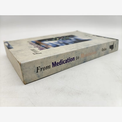 From Medication To Meditation by Osho (Paperback, 1994) 1st Edition by Osho — photo 6