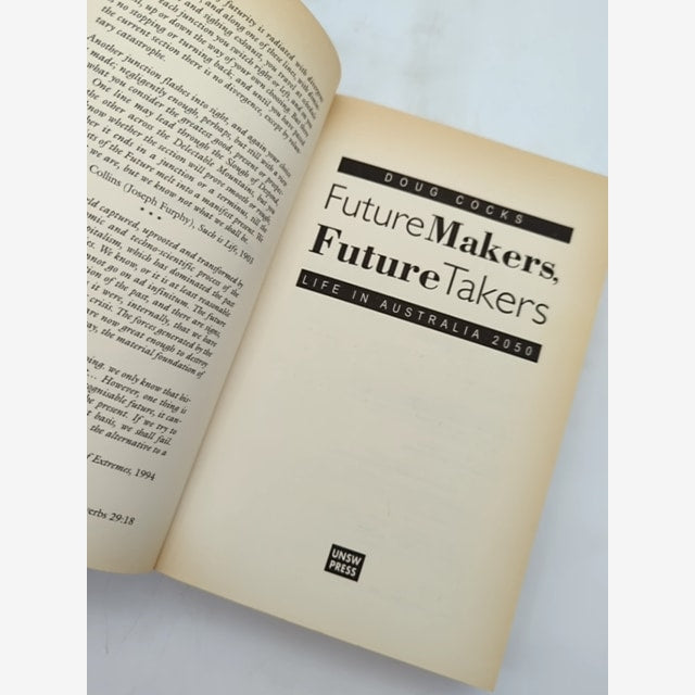 Future Makers, Future Takers: Life In Australia 2050 by Doug Cocks SIGNED by Doug Cocks — photo 2