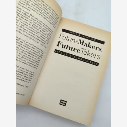 Future Makers, Future Takers: Life In Australia 2050 by Doug Cocks SIGNED by Doug Cocks — photo 2