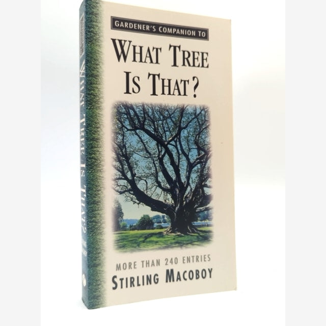 Gardener's Companion To What Tree Is That? by Stirling Macoboy, Botany by Stirling Macaboy book cover