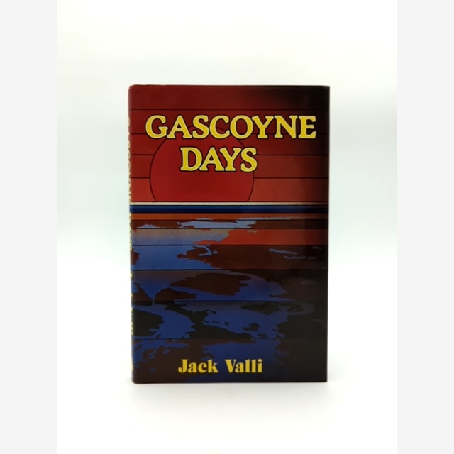 Gascoyne Days by Jack Valli (Hardcover, 1983) 1st Edition by Jack Valli book cover