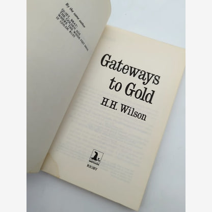 Gateways to Gold by H H Wilson (Paperback, 1974) by H H Wilson — photo 2