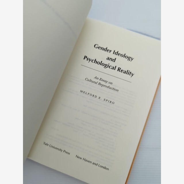 Gender Ideology And Psychological Reality An Essay On Cultural Reproduction, Mel by Melford E. Spiro — photo 2