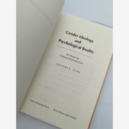 Gender Ideology And Psychological Reality An Essay On Cultural Reproduction, Mel by Melford E. Spiro — photo 2