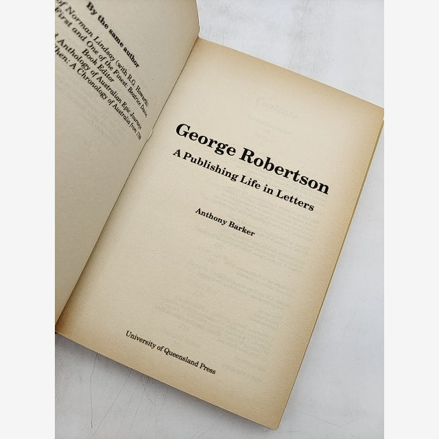 George Robertson: Publishing Life In Letters by Anthony Barker, Publishing by Anthony Barker — photo 5